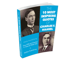 The 10 Most Inspiring Quotes of Charles F. Haanel